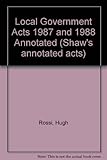 Local Government acts 1987 & 1988