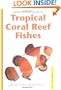 Handy Pocket Guide to Tropical Coral Reef Fishes (Handy Pocket Guides)