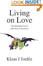 Living on Love...