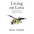 Living on Love: The Shameful Secret
