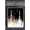 Astronautics: Book 2: To the Moon and Towards the Future (Apogee Books Space Series) (Bk. 2)