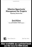 Effective Opportunity Management for Projects (Center for Business Practices, 6) (PM Solutions Research)