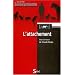 L'attachement