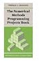The Numerical Methods Programming Projects Book (Oxford Science Publications)