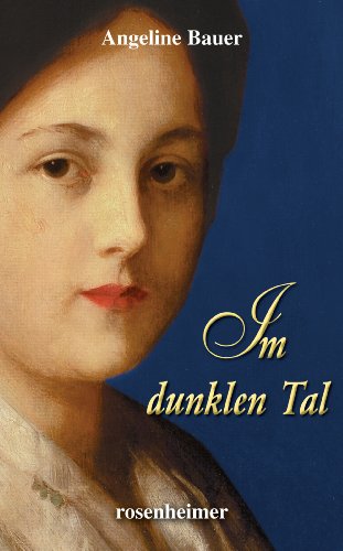 Im dunklen Tal (Historische Romane 2) (German Edition)