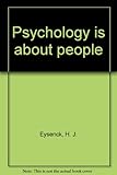 Psychology is about people
