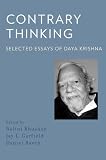 Contrary Thinking: Selected Essays of Daya Krishna