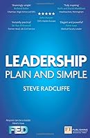 Leadership:Plain and Simple: Plain and Simple (2nd Edition) (Financial Times Series)