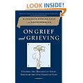 On Grief and Grieving: Finding the Meaning of Grief Through the Five Stages of Loss