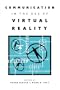 Communication in the Age of Virtual Reality (Routledge Communication Series)