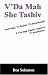 V Da Mah SheTashiv: Know What To Answer (To Missionaries) A Thorough Jewish response To Missionaries