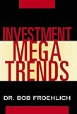  : Investment Megatrends