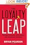 The Loyalty Leap: Turning Customer Information into Customer Intimacy