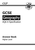 GCSE Geography AQA A Answers (for Workbook) - Higher