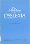 Many Faces of Dyslexia