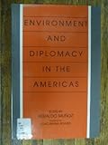 Environment and diplomacy in the Americas