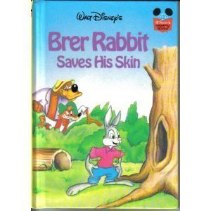 Brer Rabbit Saves His Skin (Disney's Wonderful World of Reading)