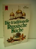 Produkt-Bild: Juri Korinetz: Die traditionelle Russische K&uuml;che - Die besten 300 Rezepte aus Ru&szlig;land - Verlag: Heyne [Auflage: 2. Auflage]