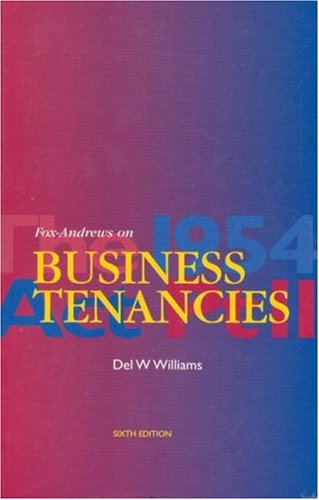 Fox-Andrews on Business Tenancies
