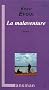 La malaventure