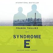 Syndrome E | [Franck Thilliez, Mark Polizzotti (translator)]