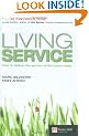 Living Service: How to Deliver the Service of the Future Today (Financial Times Series)