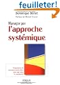 Manager par l'approche syst�mique