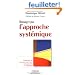 Manager par l'approche syst�mique