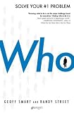 Who: The A Method for Hiring