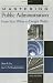 Books : Mastering Public Administration: From Max Weber to Dwight Waldo, 2nd Edition