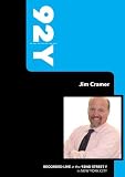 92Y - Jim Cramer (December 10th, 2006)