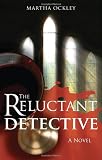 The Reluctant Detective: A Novel (Faith Morgan Mysteries)