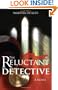The Reluctant Detective: A Novel (Faith Morgan Mysteries)