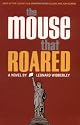The Mouse that Roared: A Novel