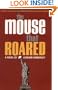 The Mouse That Roared: A Novel