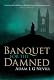 Banquet for the Damned