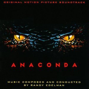 Anaconda Randy Edelman