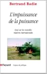 L'impuissance de la puissance:Essai s...