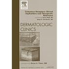 Cutaneous Receptors: Clinical Implications, An Issue of Dermatologic Clinics (The Clinics:... by Ronald Wolf and B. Davidovici