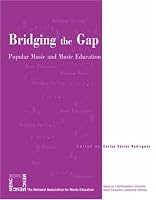 Bridging the Gap: Popular Music and Music Education