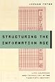 Structuring the Information Age: Life Insurance and Technology in the Twentieth Century (Studies in Industry and Society)