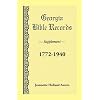 Georgia Bible Records, Supplement, 1772-1940
