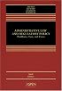 Administrative Law and Regulatory Policy: Problems, Text, and Cases