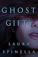 Ghost Gifts