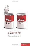Low pay? don't pay! = (Sotto paga? Non si paga!)