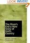 The River's End a New Story of God's Country