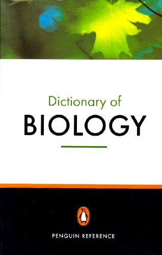 The Penguin Dictionary of Biology (Penguin Reference)