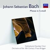 Johann Sebastian Bach: Messe in B-Moll (Mass in B minor), BWV 232