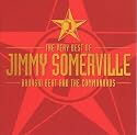 Very Best of Jimmy Somerville: Bronski Beat and the Communards