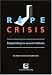 Rape Crisis: Responding to Sexual Violence